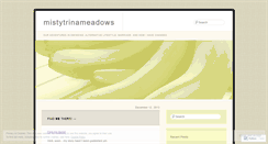 Desktop Screenshot of mistytrinameadows.wordpress.com