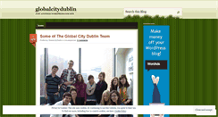 Desktop Screenshot of globalcitydublin.wordpress.com