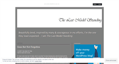 Desktop Screenshot of lastmodelstanding.wordpress.com