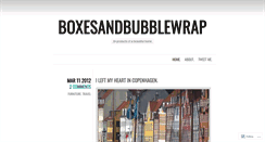 Desktop Screenshot of boxesandbubblewrap.wordpress.com