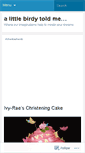 Mobile Screenshot of alittlebirdytoldme.wordpress.com
