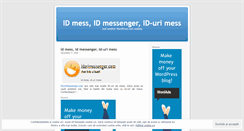 Desktop Screenshot of idmessenger.wordpress.com