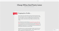 Desktop Screenshot of cheapwineandpantylines.wordpress.com