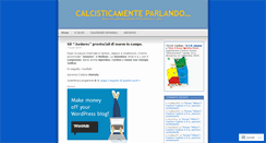 Desktop Screenshot of calcisticamenteparlando.wordpress.com