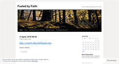 Desktop Screenshot of fueledbyfaith.wordpress.com