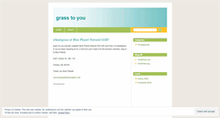 Desktop Screenshot of grasstoyou.wordpress.com