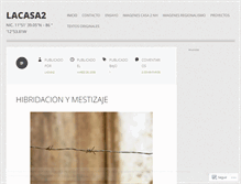 Tablet Screenshot of lacasa2.wordpress.com