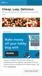 Mobile Screenshot of cheaplazydelicious.wordpress.com