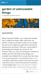 Mobile Screenshot of gardenofunknowablethings.wordpress.com