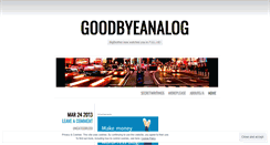 Desktop Screenshot of goodbyeanalog.wordpress.com