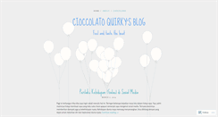 Desktop Screenshot of cioccolatoquirky.wordpress.com
