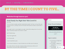 Tablet Screenshot of bythetimeicounttofive.wordpress.com