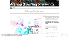 Desktop Screenshot of drowningorwaving.wordpress.com