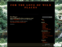 Tablet Screenshot of fortheloveofwildplaces.wordpress.com
