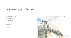 Desktop Screenshot of anonymousarchitecture.wordpress.com