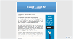 Desktop Screenshot of biggestfootballfan.wordpress.com