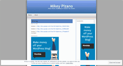 Desktop Screenshot of mikeypizano.wordpress.com