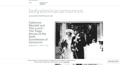 Desktop Screenshot of ladyalminacarnarvon.wordpress.com