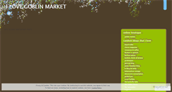 Desktop Screenshot of ilovegoblinmarket.wordpress.com