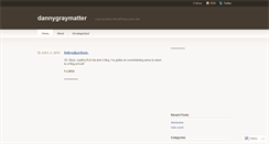 Desktop Screenshot of dannygraymatter.wordpress.com