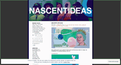 Desktop Screenshot of nascentideas.wordpress.com