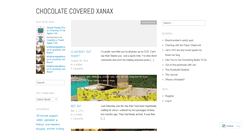 Desktop Screenshot of chocolatecoveredxanax.wordpress.com