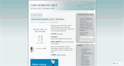 Desktop Screenshot of casualmenteaqui.wordpress.com