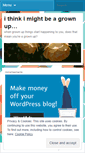 Mobile Screenshot of ithinkimightbeagrownup.wordpress.com