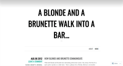 Desktop Screenshot of ablondeandbrunettewalkintoabar.wordpress.com