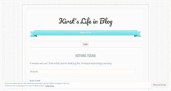 Desktop Screenshot of kirstslifeinblog.wordpress.com