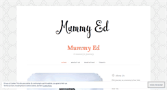 Desktop Screenshot of mummyed.wordpress.com