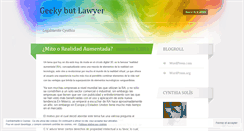 Desktop Screenshot of geekybutlawyer.wordpress.com