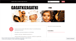 Desktop Screenshot of gagatkizagatki.wordpress.com