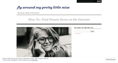 Desktop Screenshot of flyaroundmyprettylittlemiss.wordpress.com
