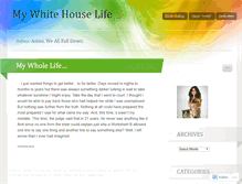 Tablet Screenshot of mywhitehouselife.wordpress.com