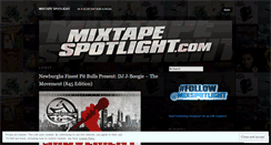 Desktop Screenshot of mixtapespotlight.wordpress.com