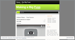 Desktop Screenshot of newsthebigfuss.wordpress.com