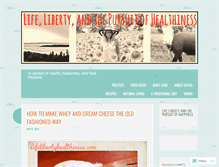 Tablet Screenshot of lifelibertyhealthiness.wordpress.com