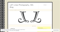 Desktop Screenshot of laflinesphotography.wordpress.com