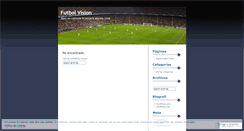 Desktop Screenshot of futbolvision.wordpress.com