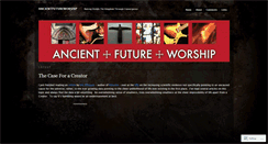 Desktop Screenshot of ancientfutureworship.wordpress.com