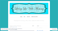 Desktop Screenshot of livinglavidamommy.wordpress.com