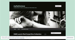 Desktop Screenshot of myfashionsus.wordpress.com