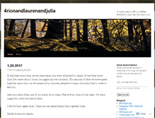 Tablet Screenshot of 4rionandlaurenandjulia.wordpress.com