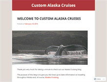 Tablet Screenshot of customalaskacruises.wordpress.com