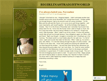 Tablet Screenshot of bigirlinastraightworld.wordpress.com