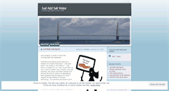 Desktop Screenshot of justaddsaltwater.wordpress.com