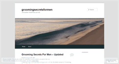 Desktop Screenshot of groomingsecretsformen.wordpress.com