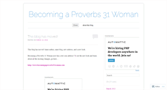 Desktop Screenshot of becomingaproverbs31woman.wordpress.com