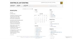 Desktop Screenshot of existingisjustexisting.wordpress.com